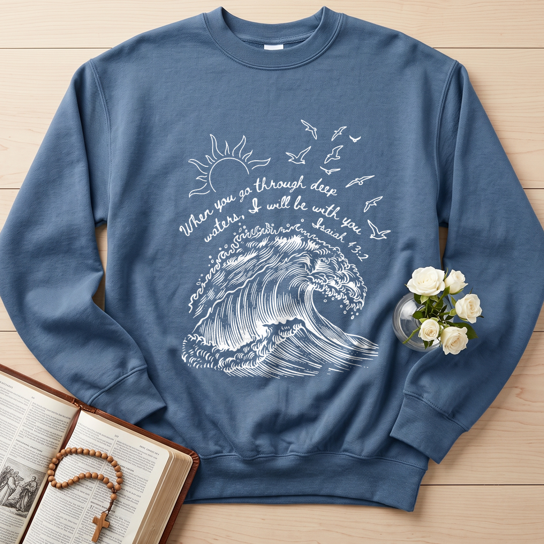 When You Go Through Deep Waters I Will Be With You Isaiah 43.2 07