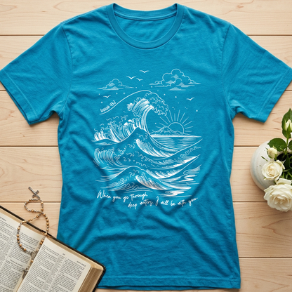 When You Go Through Deep Waters I Will Be With You Isaiah 43.2 11