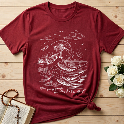 When You Go Through Deep Waters I Will Be With You Isaiah 43.2 11