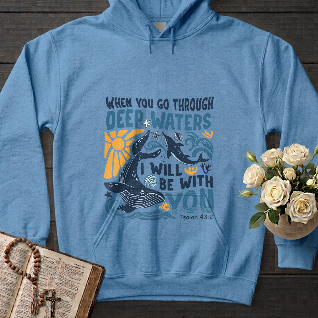 When You Go Through Deep Waters I Will Be With You Isaiah 43.2 20