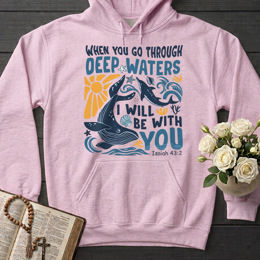 When You Go Through Deep Waters I Will Be With You Isaiah 43.2 20