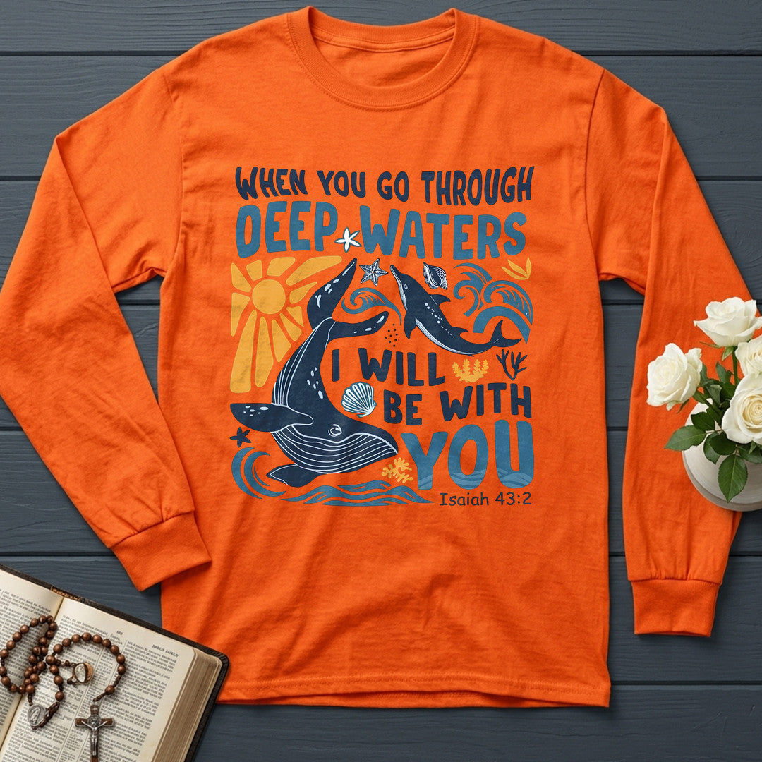 When You Go Through Deep Waters I Will Be With You Isaiah 43.2 20