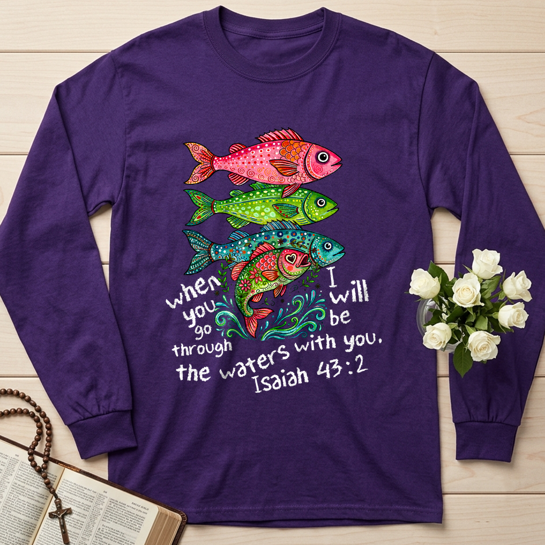 When You Go Through I Will Be With You The Waters Isaiah 43.2 01