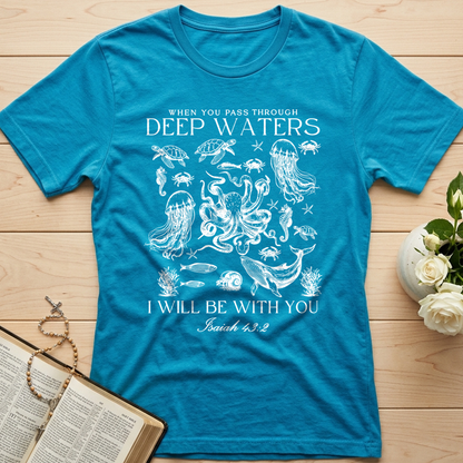 When You Pass Through Deep Waters I Will Be With You Isaiah 43.2 04