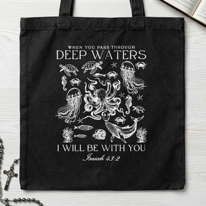 When You Pass Through Deep Waters I Will Be With You Isaiah 43.2 04