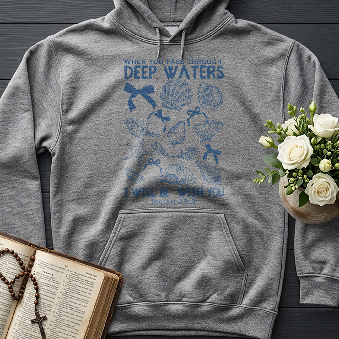 When You Pass Through Deep Waters I Will Be With You Isaiah 43.2 05