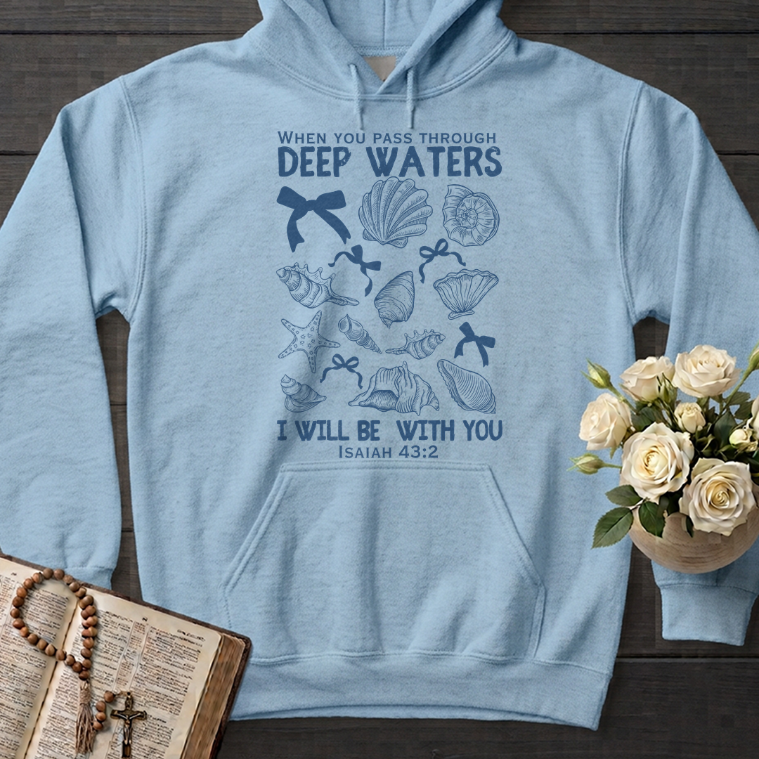 When You Pass Through Deep Waters I Will Be With You Isaiah 43.2 05