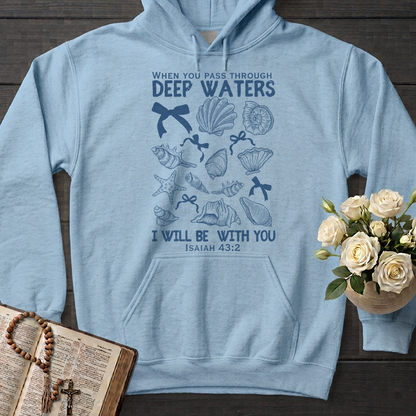 When You Pass Through Deep Waters I Will Be With You Isaiah 43.2 05