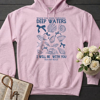 When You Pass Through Deep Waters I Will Be With You Isaiah 43.2 05