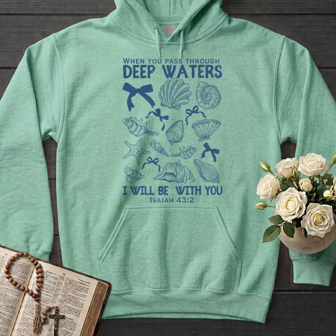When You Pass Through Deep Waters I Will Be With You Isaiah 43.2 05