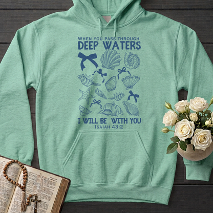 When You Pass Through Deep Waters I Will Be With You Isaiah 43.2 05