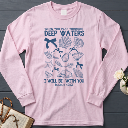 When You Pass Through Deep Waters I Will Be With You Isaiah 43.2 05