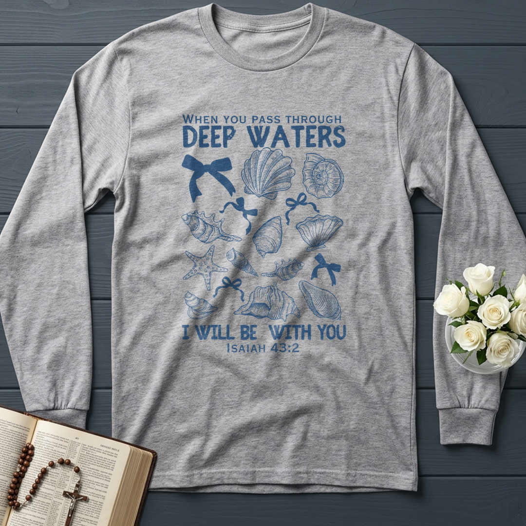 When You Pass Through Deep Waters I Will Be With You Isaiah 43.2 05