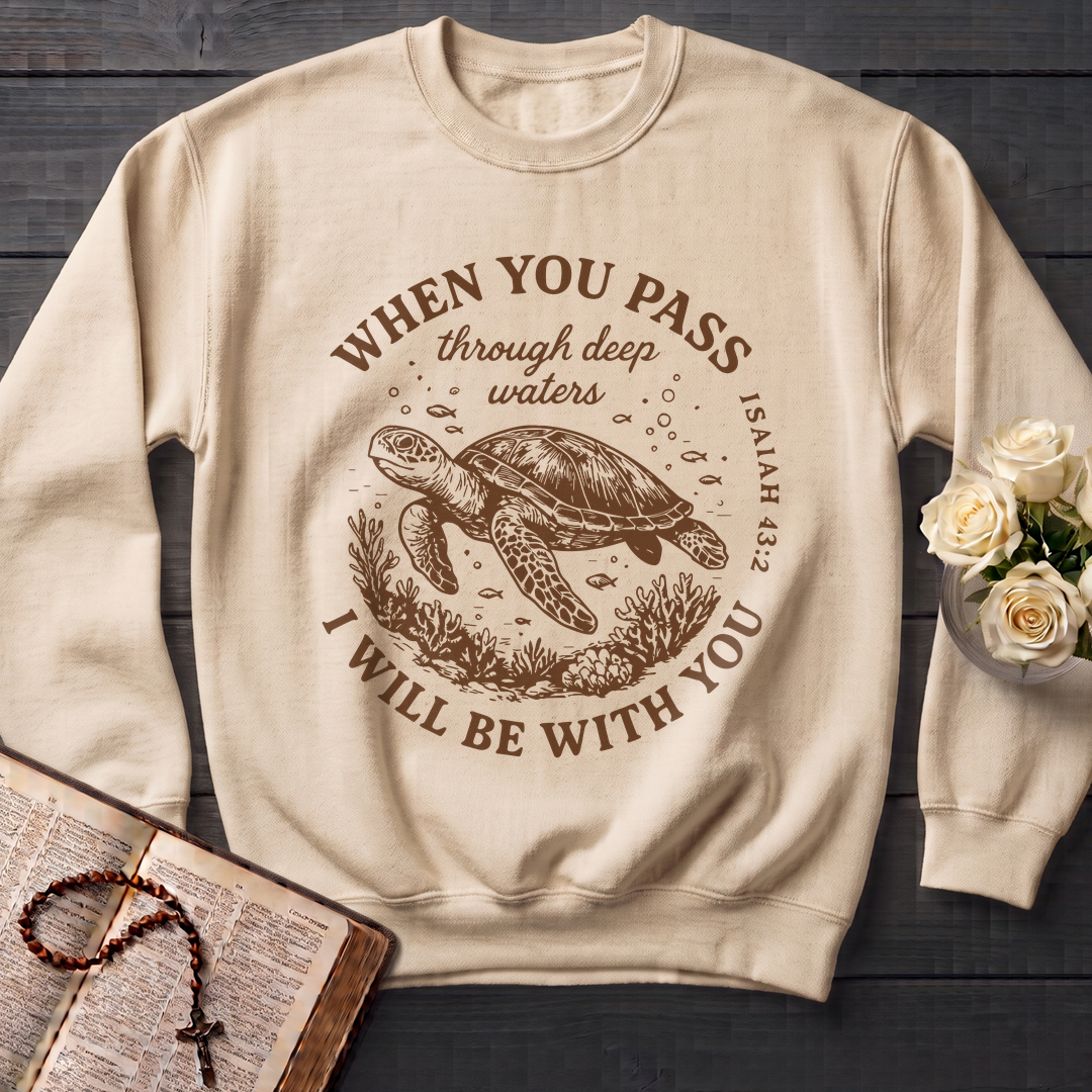 When You Pass Through Deep Waters I Will Be With You Isaiah 43.2 06
