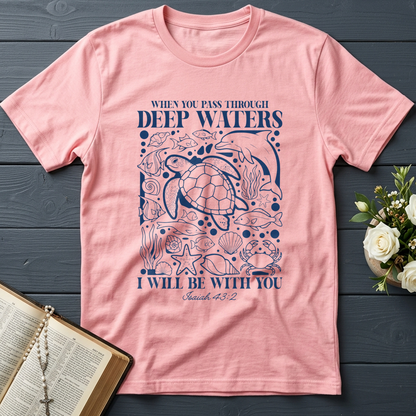 When You Pass Through Deep Waters I Will Be With You Isaiah 43.2 15