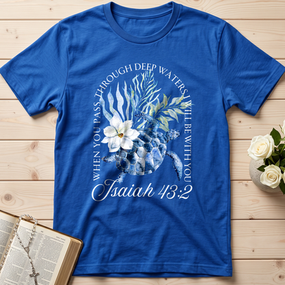When You Pass Through Deep Waters I Will Be With You Isaiah 43.2 17