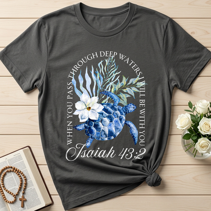 When You Pass Through Deep Waters I Will Be With You Isaiah 43.2 17