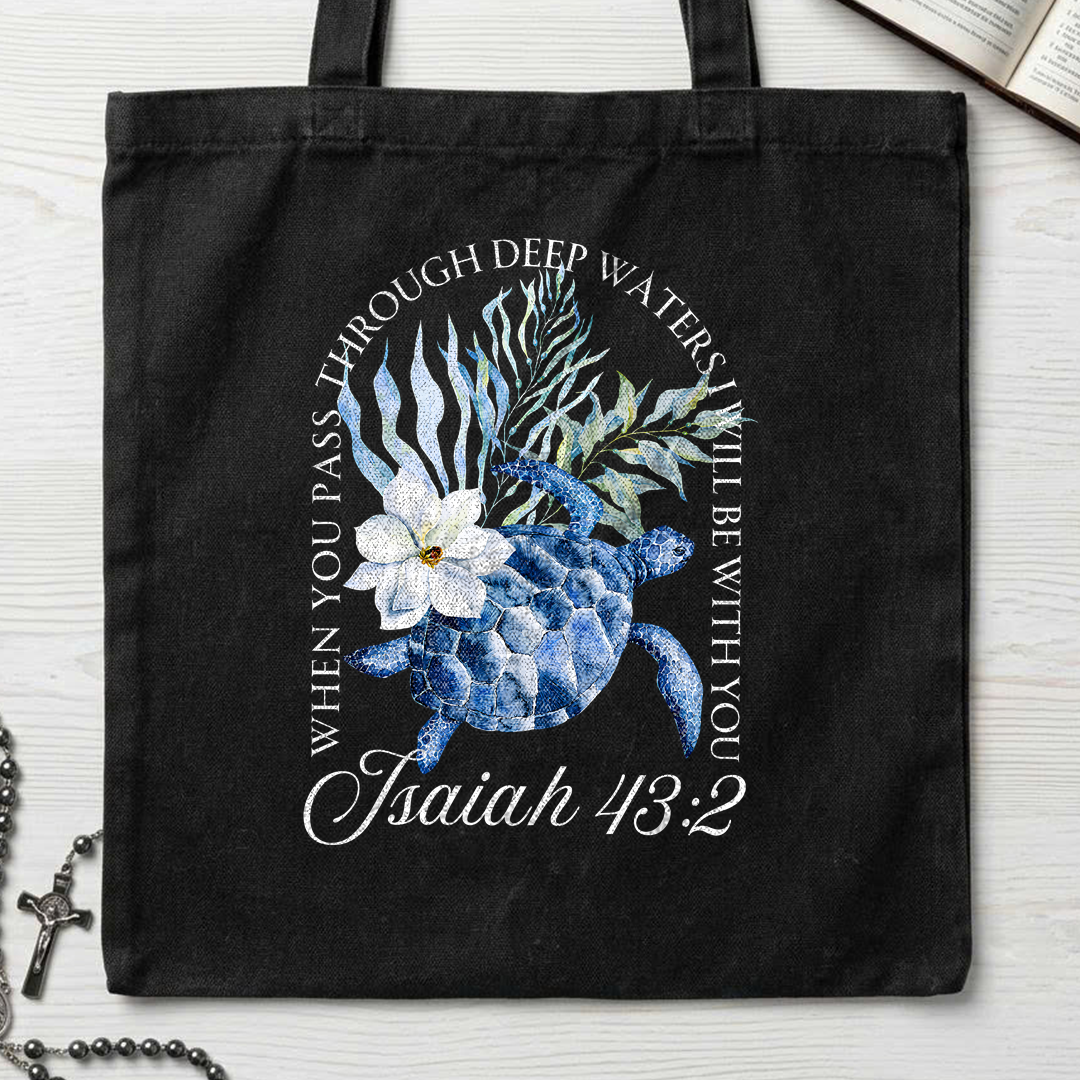 When You Pass Through Deep Waters I Will Be With You Isaiah 43.2 17