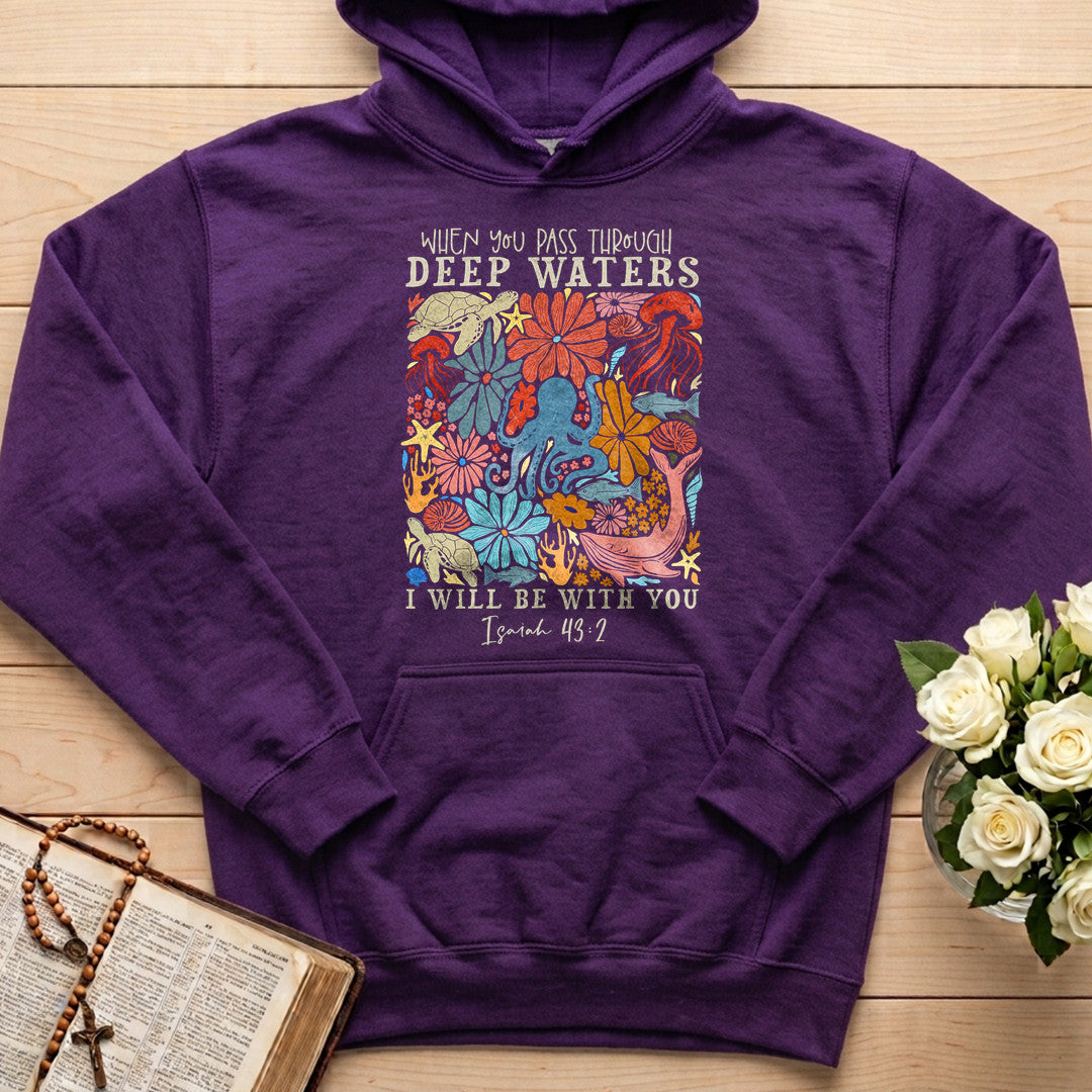 When You Pass Through Deep Waters I Will Be With You Isaiah 43.2 18