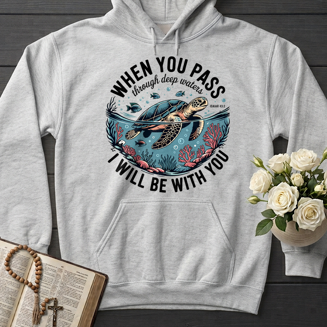 When You Pass Through Deep Waters Isaiah I Will Be With You Isaiah 43.2 08