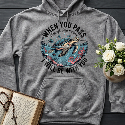 When You Pass Through Deep Waters Isaiah I Will Be With You Isaiah 43.2 08