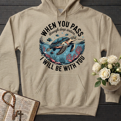 When You Pass Through Deep Waters Isaiah I Will Be With You Isaiah 43.2 08