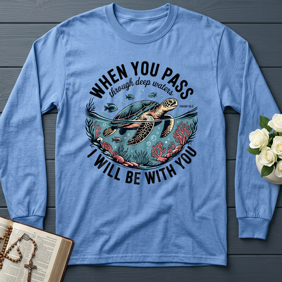 When You Pass Through Deep Waters Isaiah I Will Be With You Isaiah 43.2 08