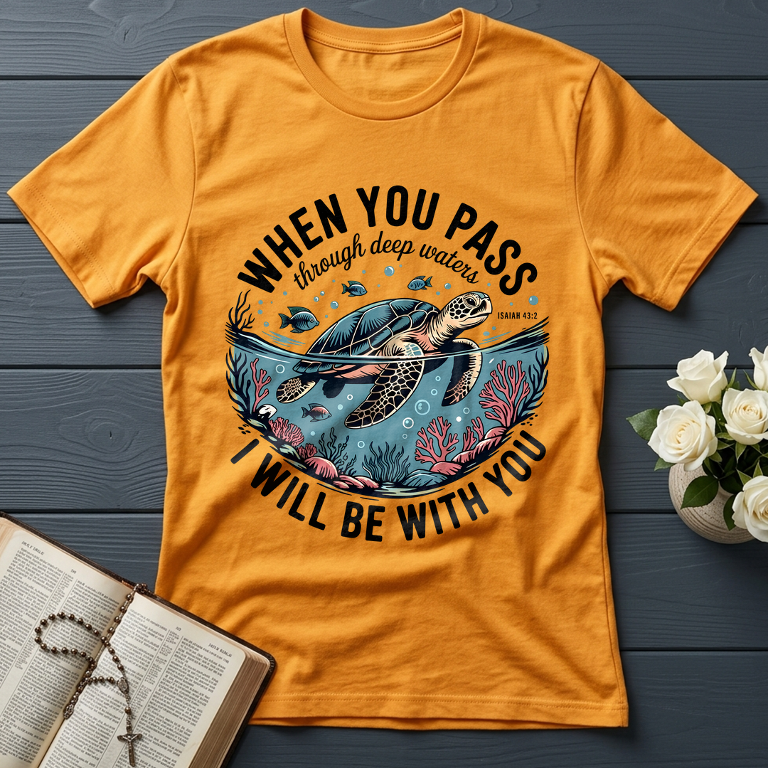 When You Pass Through Deep Waters Isaiah I Will Be With You Isaiah 43.2 08