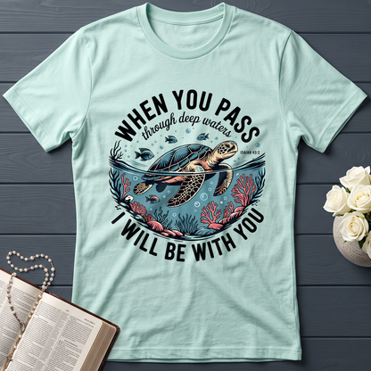 When You Pass Through Deep Waters Isaiah I Will Be With You Isaiah 43.2 08