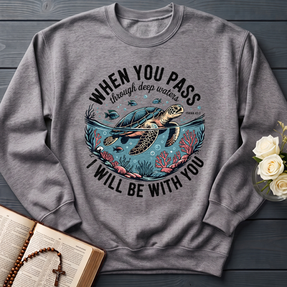 When You Pass Through Deep Waters Isaiah I Will Be With You Isaiah 43.2 08