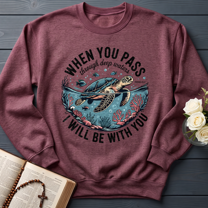 When You Pass Through Deep Waters Isaiah I Will Be With You Isaiah 43.2 08