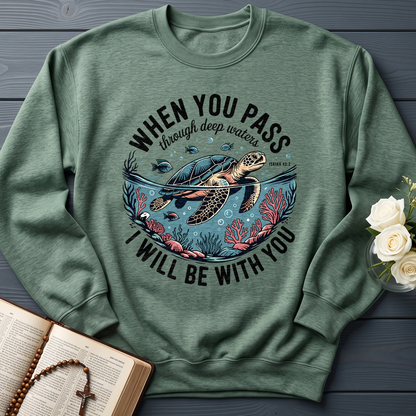 When You Pass Through Deep Waters Isaiah I Will Be With You Isaiah 43.2 08
