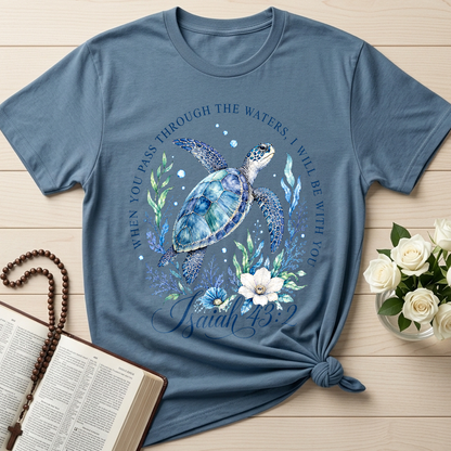 When You Pass Through The Waters I Will Be With You Isaiah 43.2 14