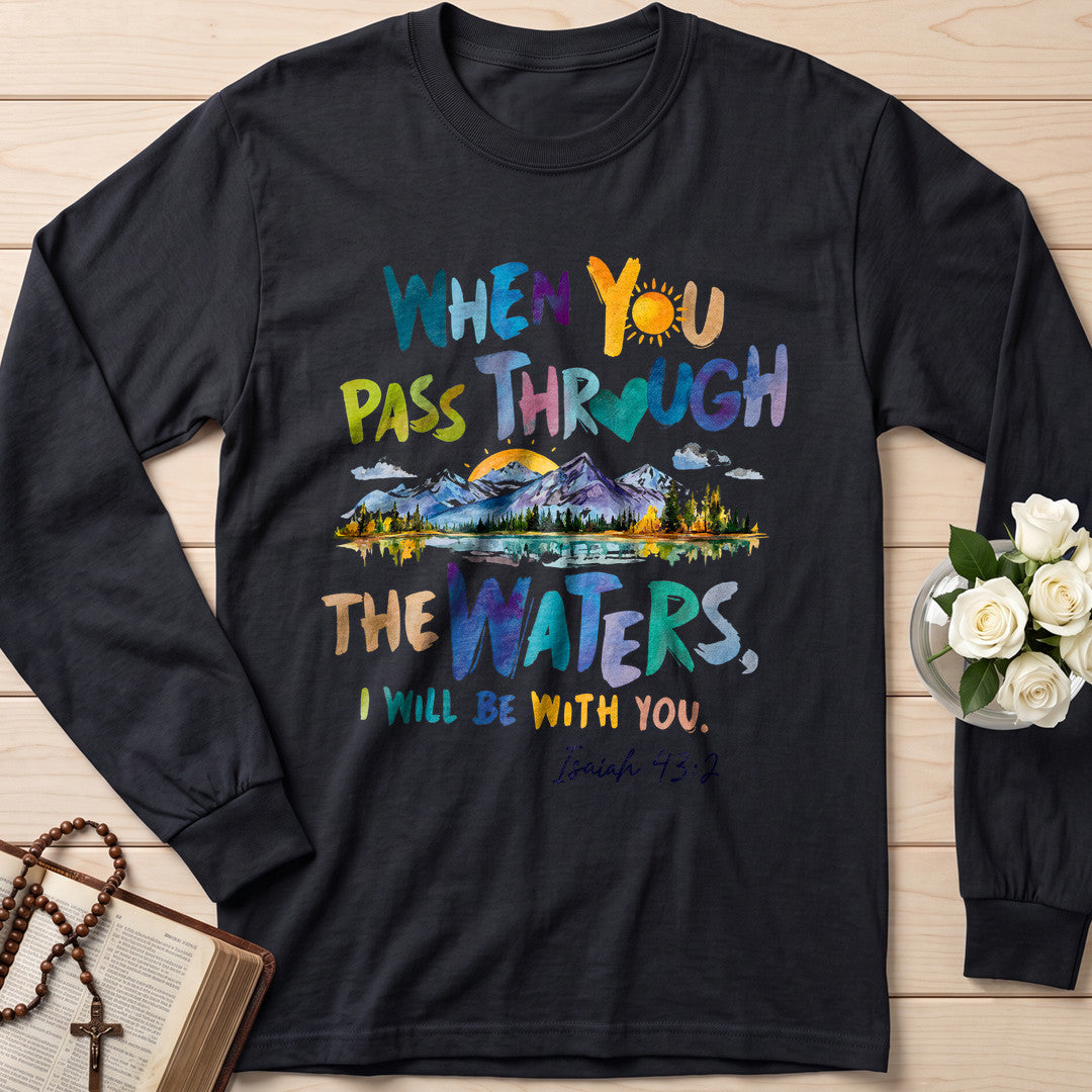 When You Pass Through The Waters I Will Be With You Isaiah 43.2 19