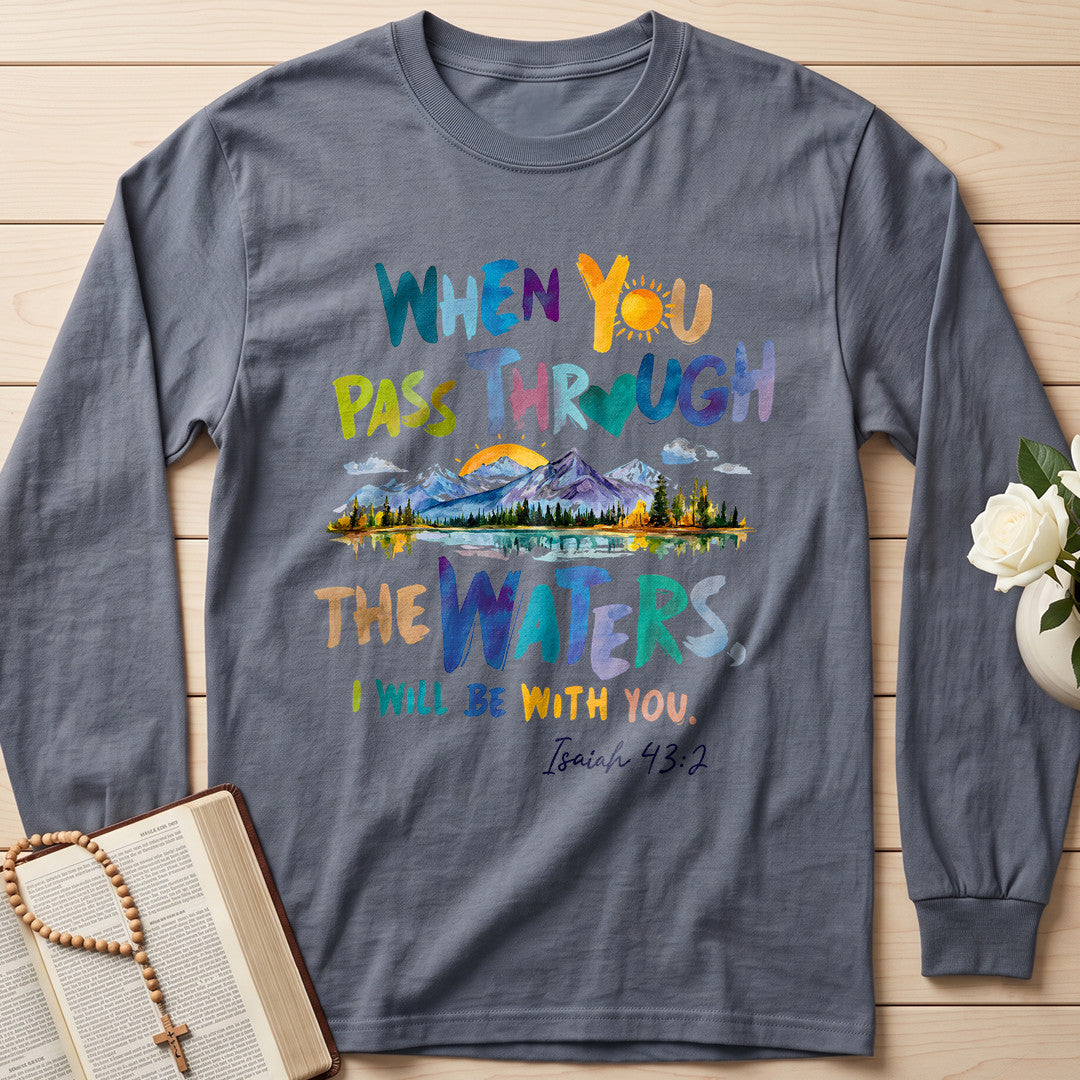 When You Pass Through The Waters I Will Be With You Isaiah 43.2 19