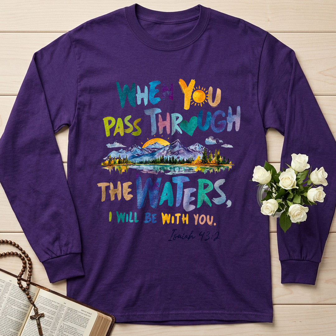 When You Pass Through The Waters I Will Be With You Isaiah 43.2 19