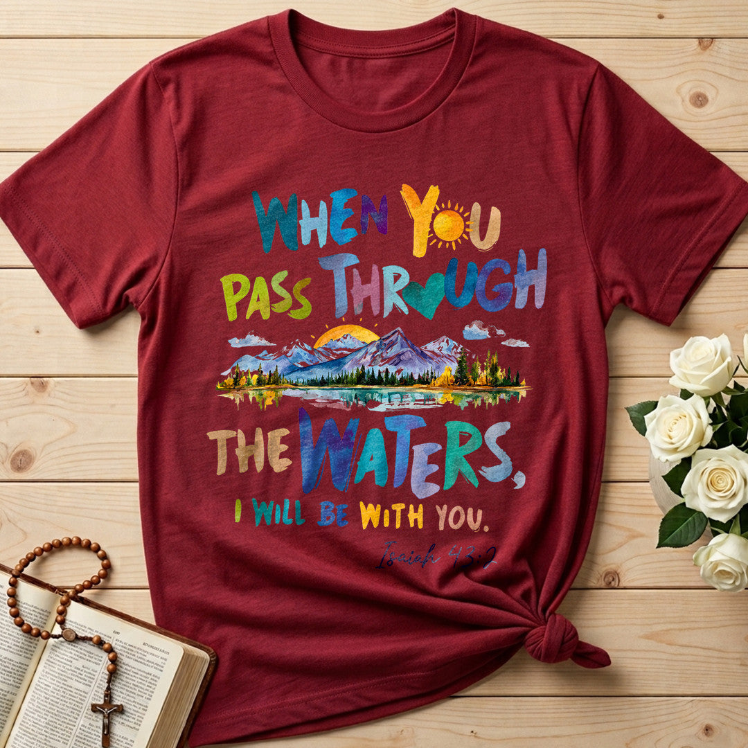 When You Pass Through The Waters I Will Be With You Isaiah 43.2 19