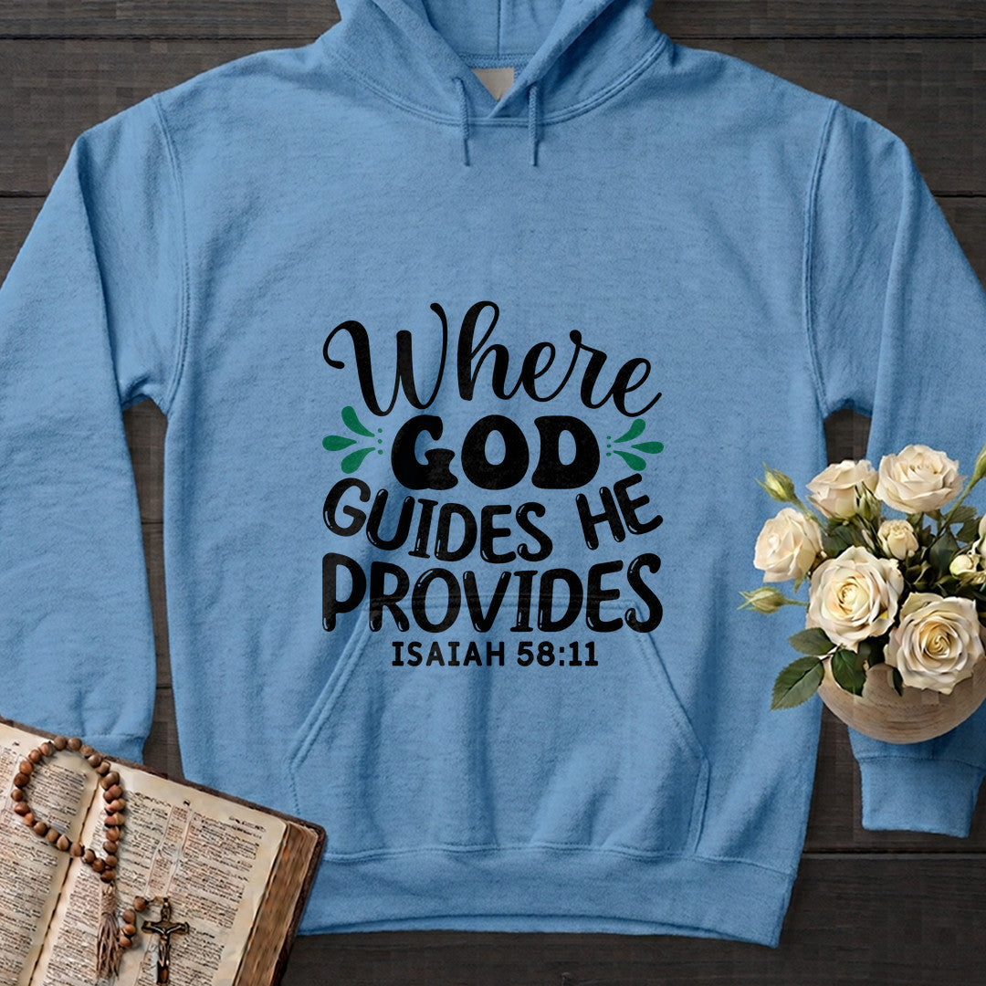 Where God Guides He Provides Isaiah 58.11 01