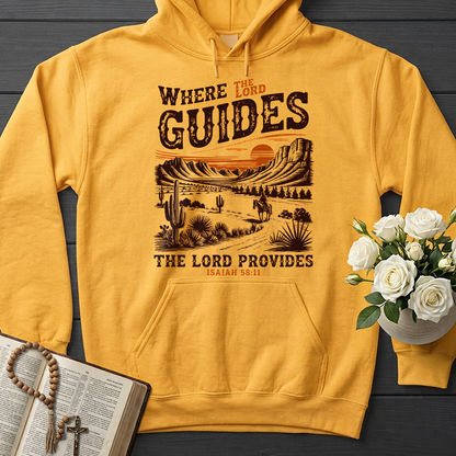 Where The Lord Guides The Lord Provides Isaiah 58.11 01