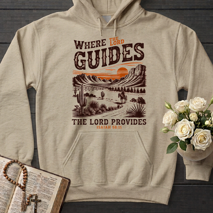 Where The Lord Guides The Lord Provides Isaiah 58.11 01