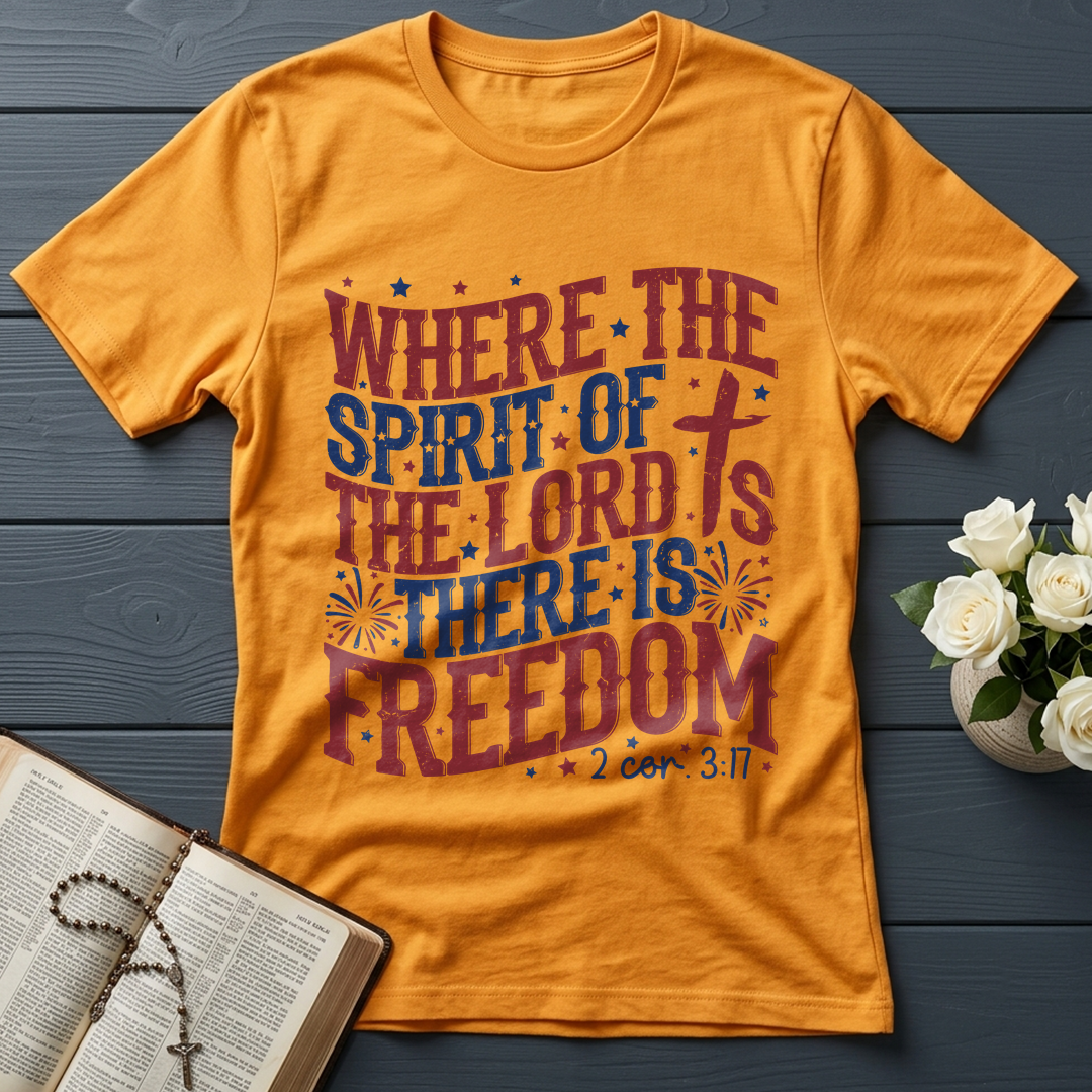 Where The Spirit Of The Lord Is There Is Freedom 2 Corinthians 3.17 07