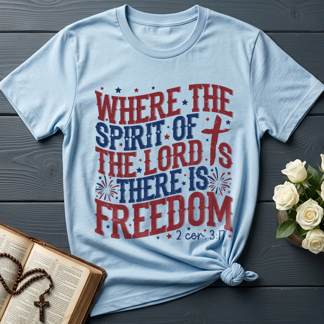 Where The Spirit Of The Lord Is There Is Freedom 2 Corinthians 3.17 07