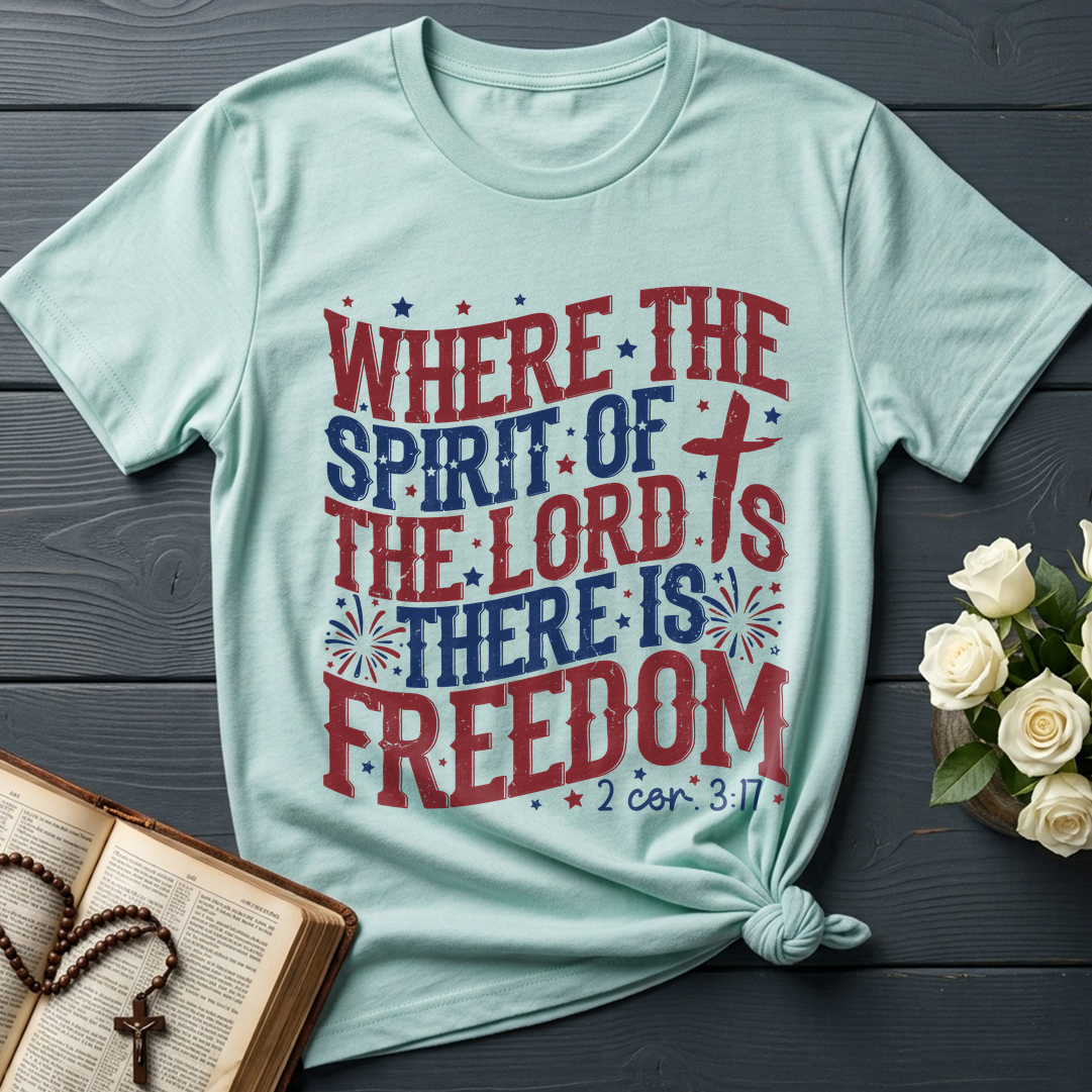 Where The Spirit Of The Lord Is There Is Freedom 2 Corinthians 3.17 07