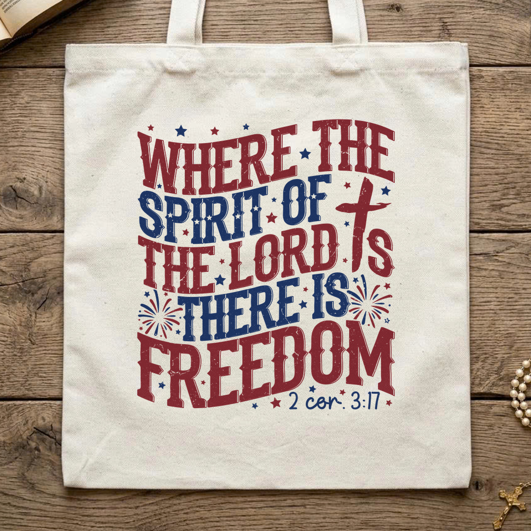 Where The Spirit Of The Lord Is There Is Freedom 2 Corinthians 3.17 07