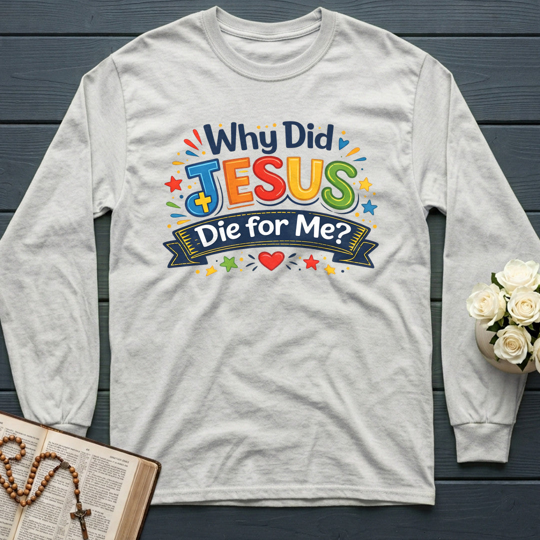 Why Did Jesus Die For Me 01