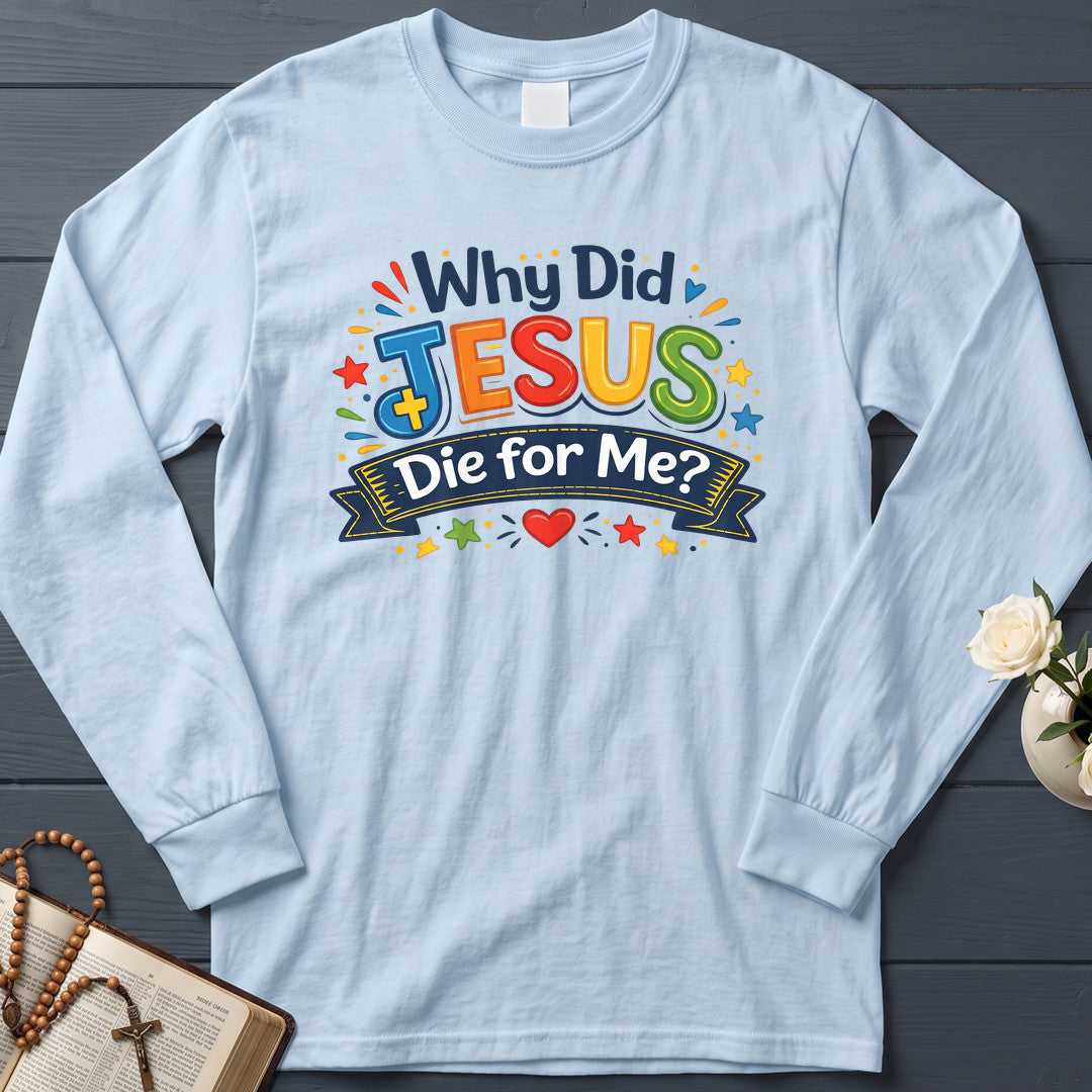 Why Did Jesus Die For Me 01