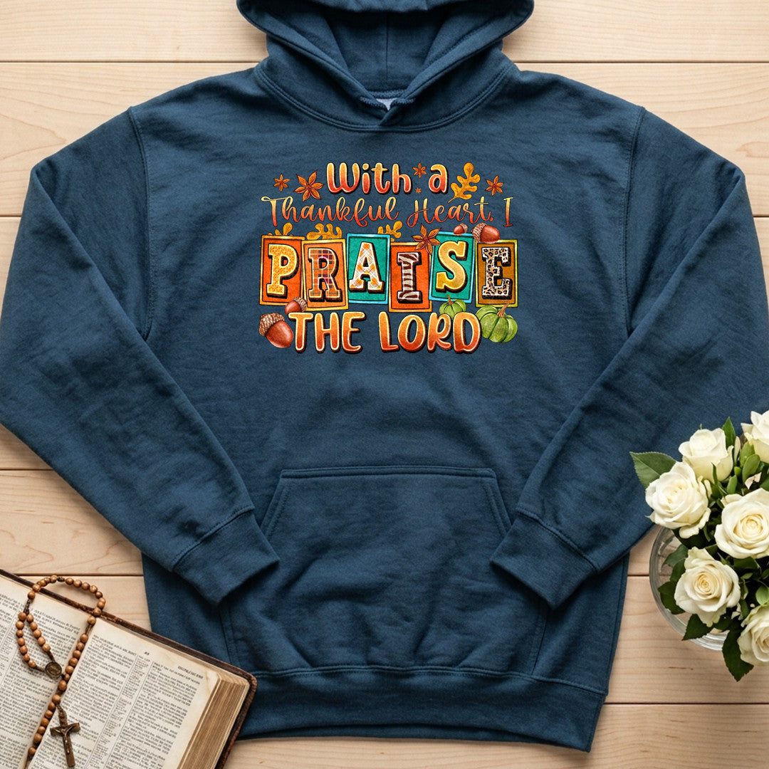 With A Thankful Heart I Praise The Lord 01