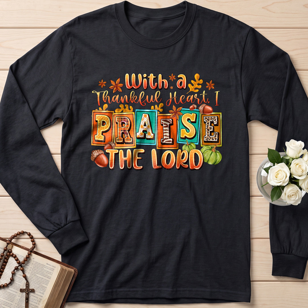 With A Thankful Heart I Praise The Lord 01
