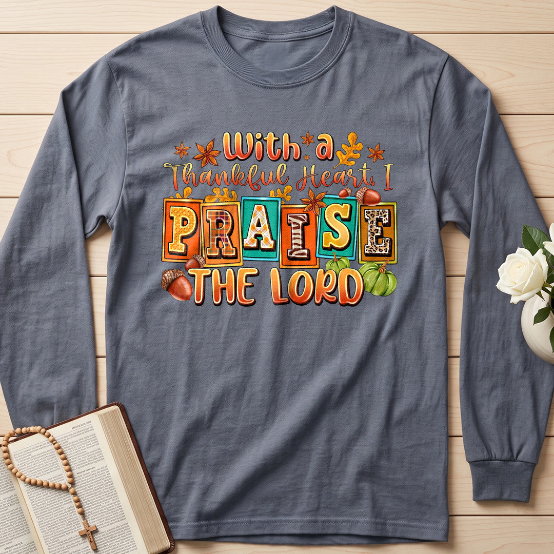 With A Thankful Heart I Praise The Lord 01