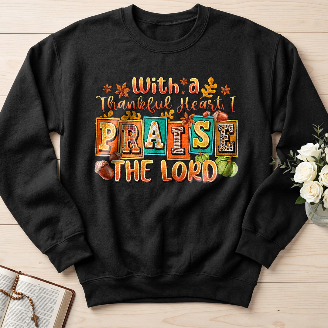 With A Thankful Heart I Praise The Lord 01